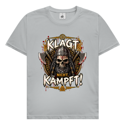 Klagt nicht // Shirt
