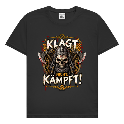 Klagt nicht // Shirt