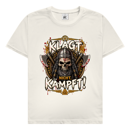 Klagt nicht // Shirt