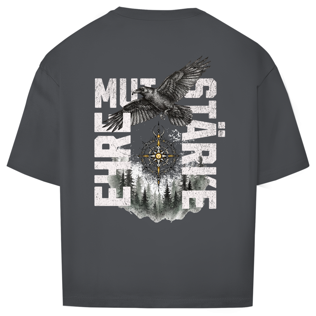 Mut.Ehre.Stärke // Oversize Fit