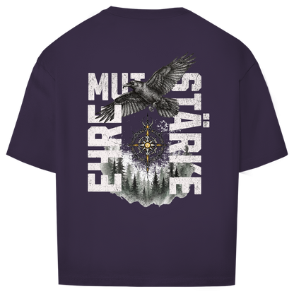 Mut.Ehre.Stärke // Oversize Fit