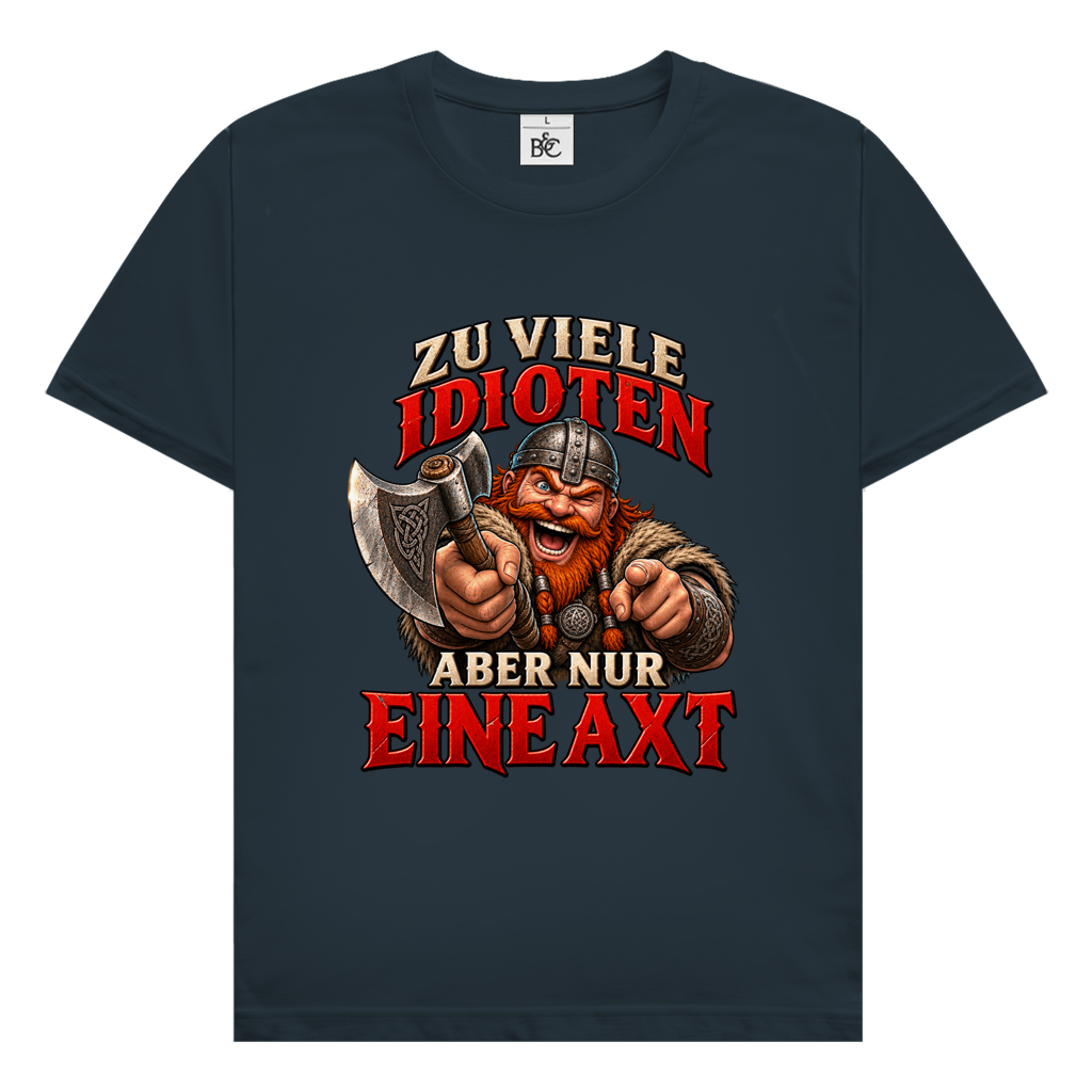 Nur eine Axt // Shirt
