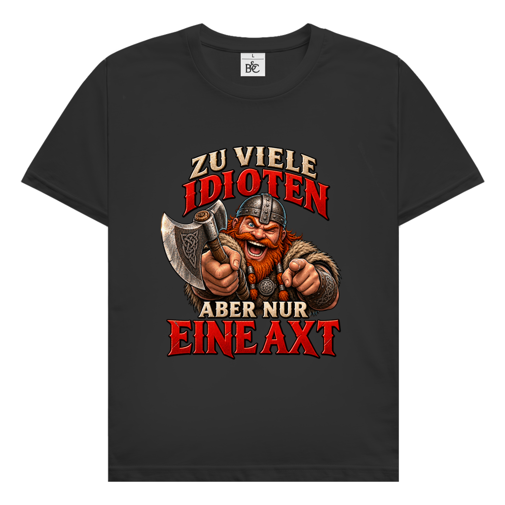 Nur eine Axt // Shirt