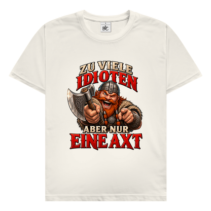 Nur eine Axt // Shirt