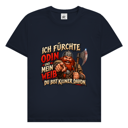 Odin und mein Weib // Shirt
