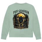 Frei Geboren // Bio-Sweatshirt