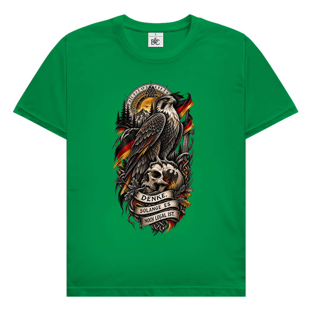 Denke, solange es legal ist // Shirt
