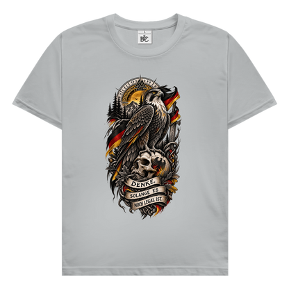 Denke, solange es legal ist // Shirt