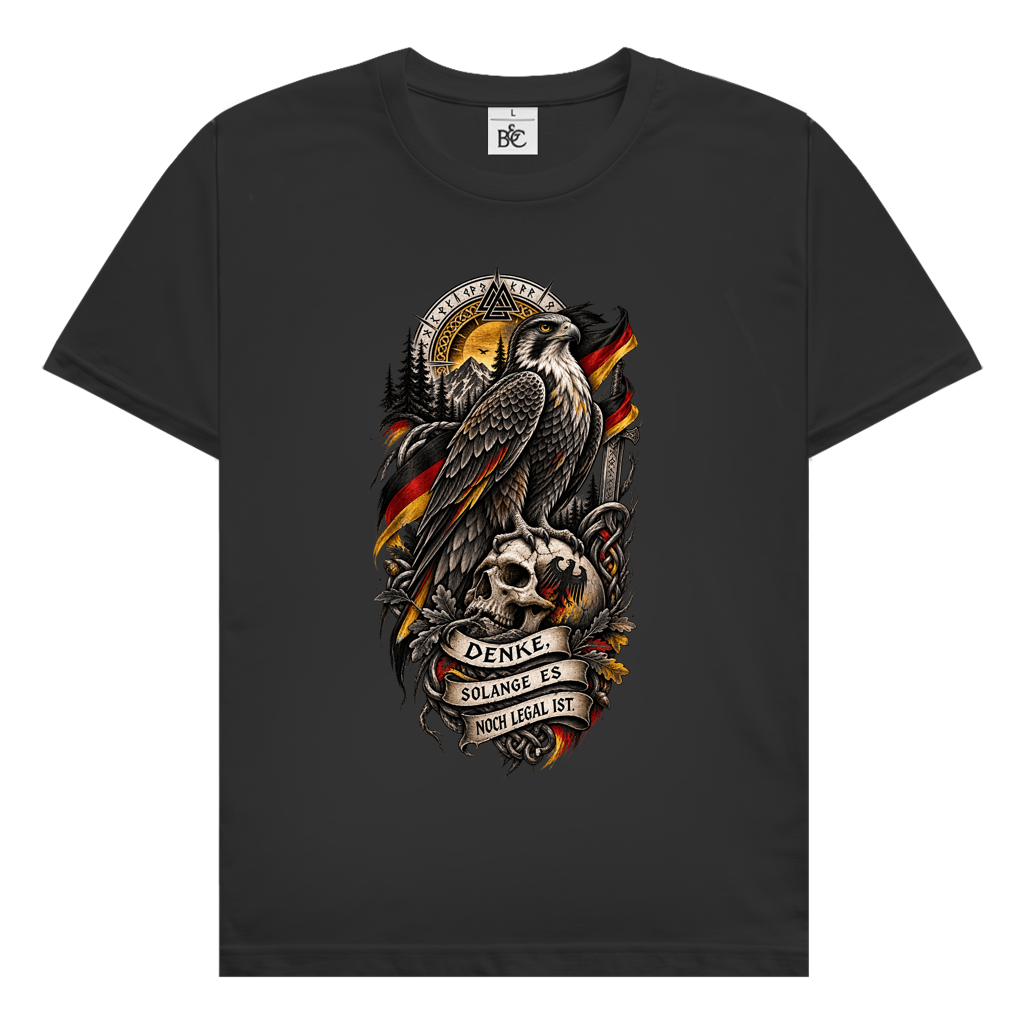 Denke, solange es legal ist // Shirt