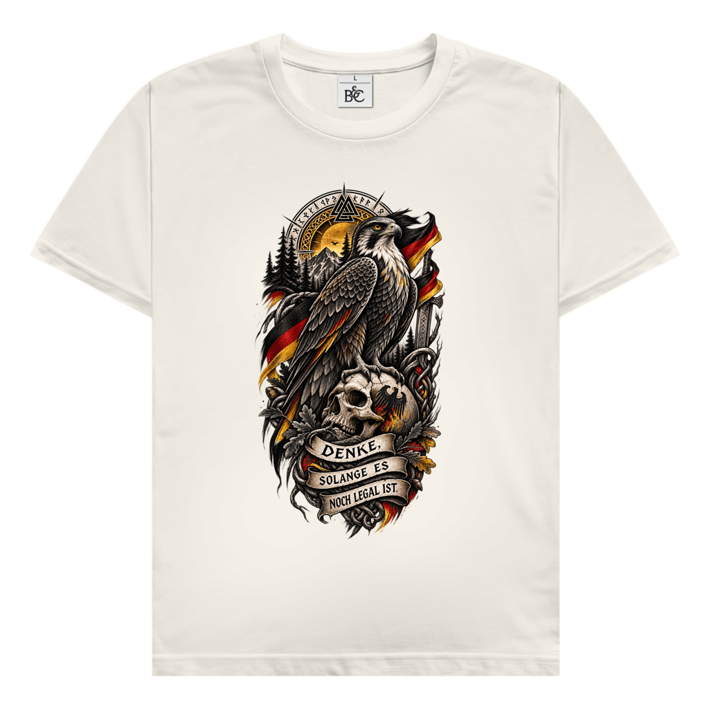 Denke, solange es legal ist // Shirt