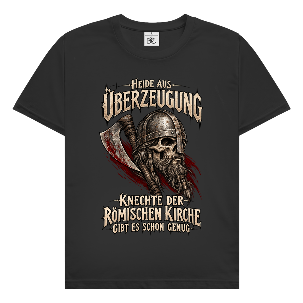 Heide aus Überzeugung // Shirt
