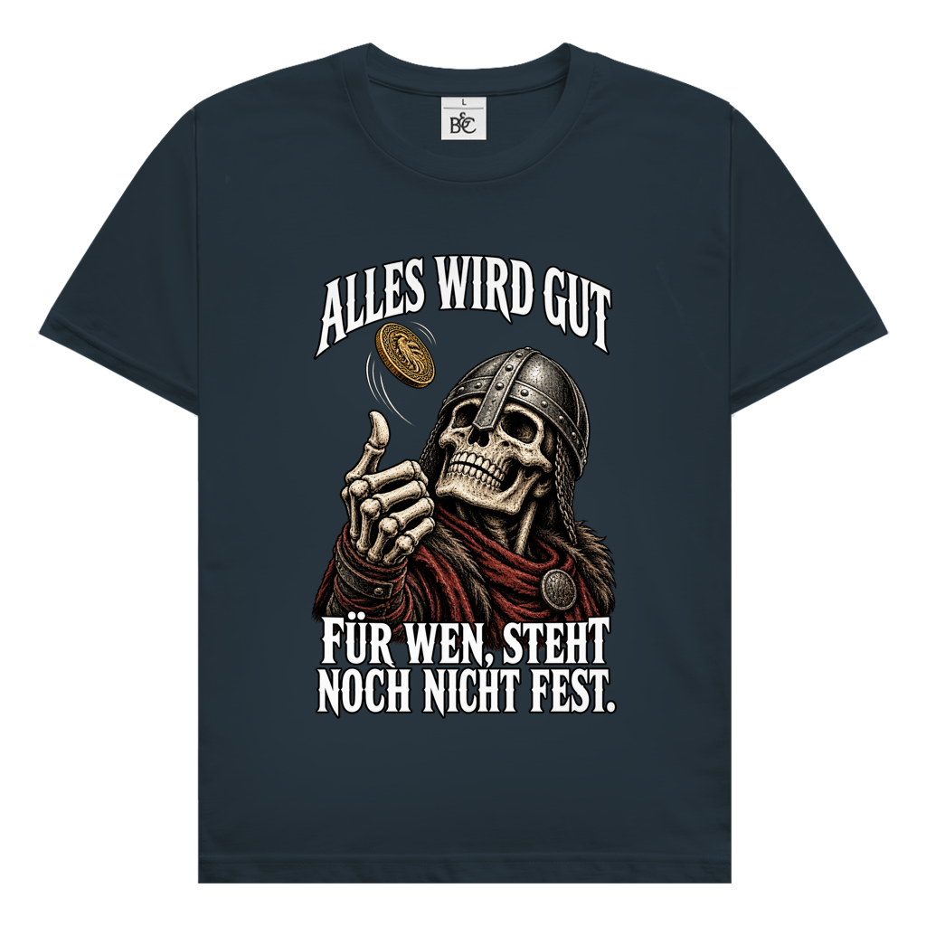Alles wird gut // Shirt