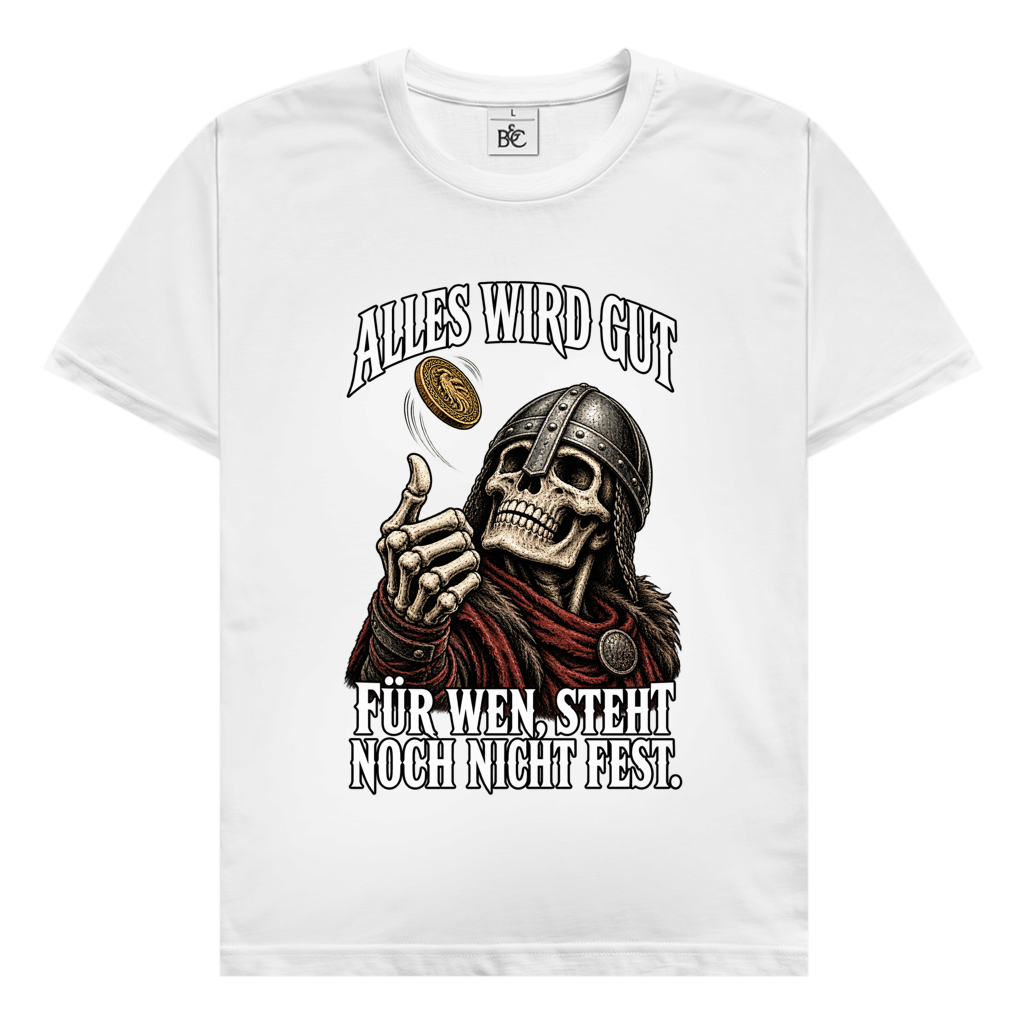Alles wird gut // Shirt