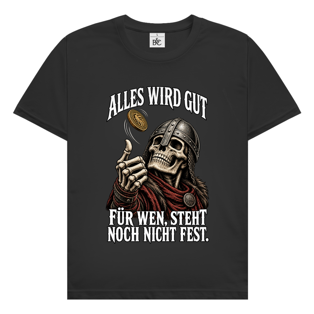 Alles wird gut // Shirt