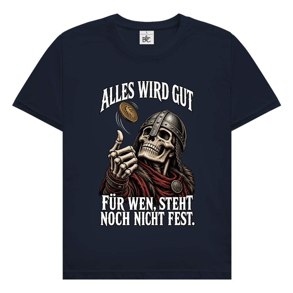 Alles wird gut // Shirt