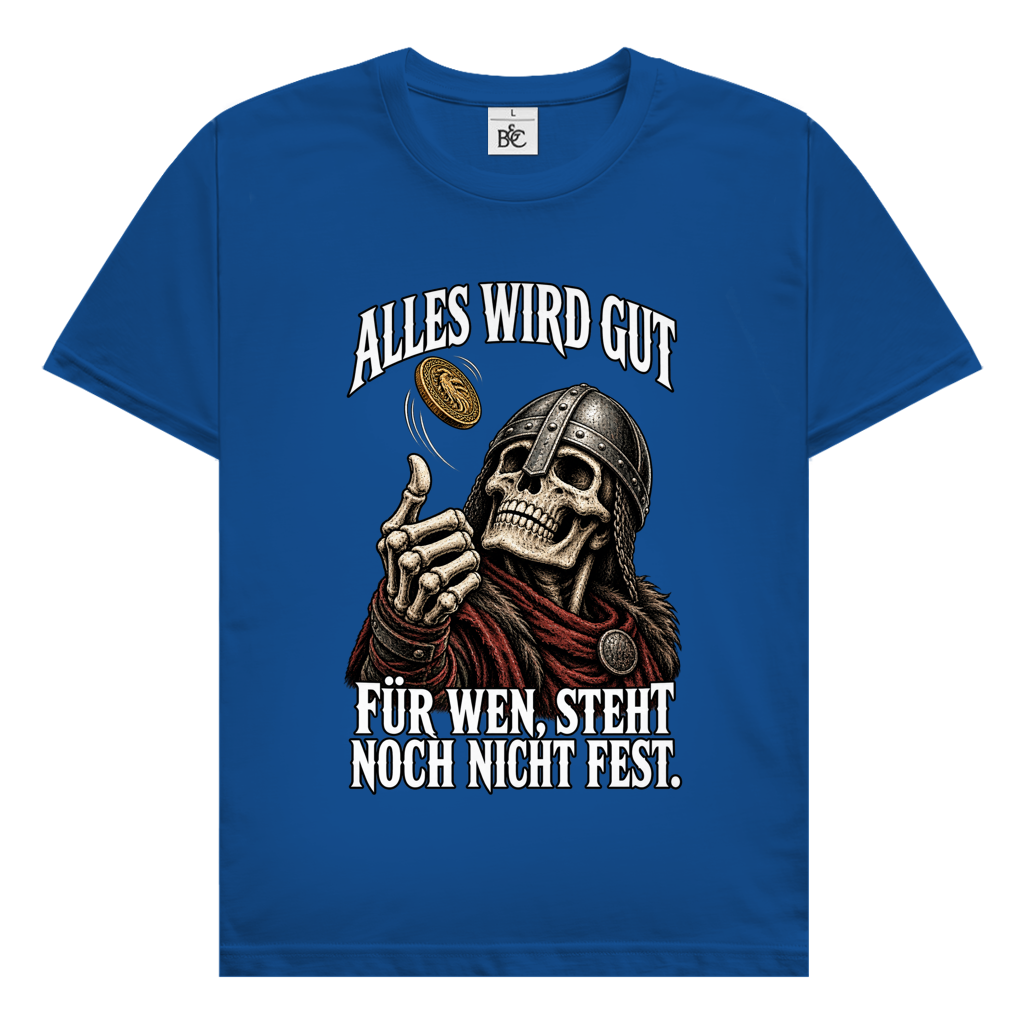Alles wird gut // Shirt