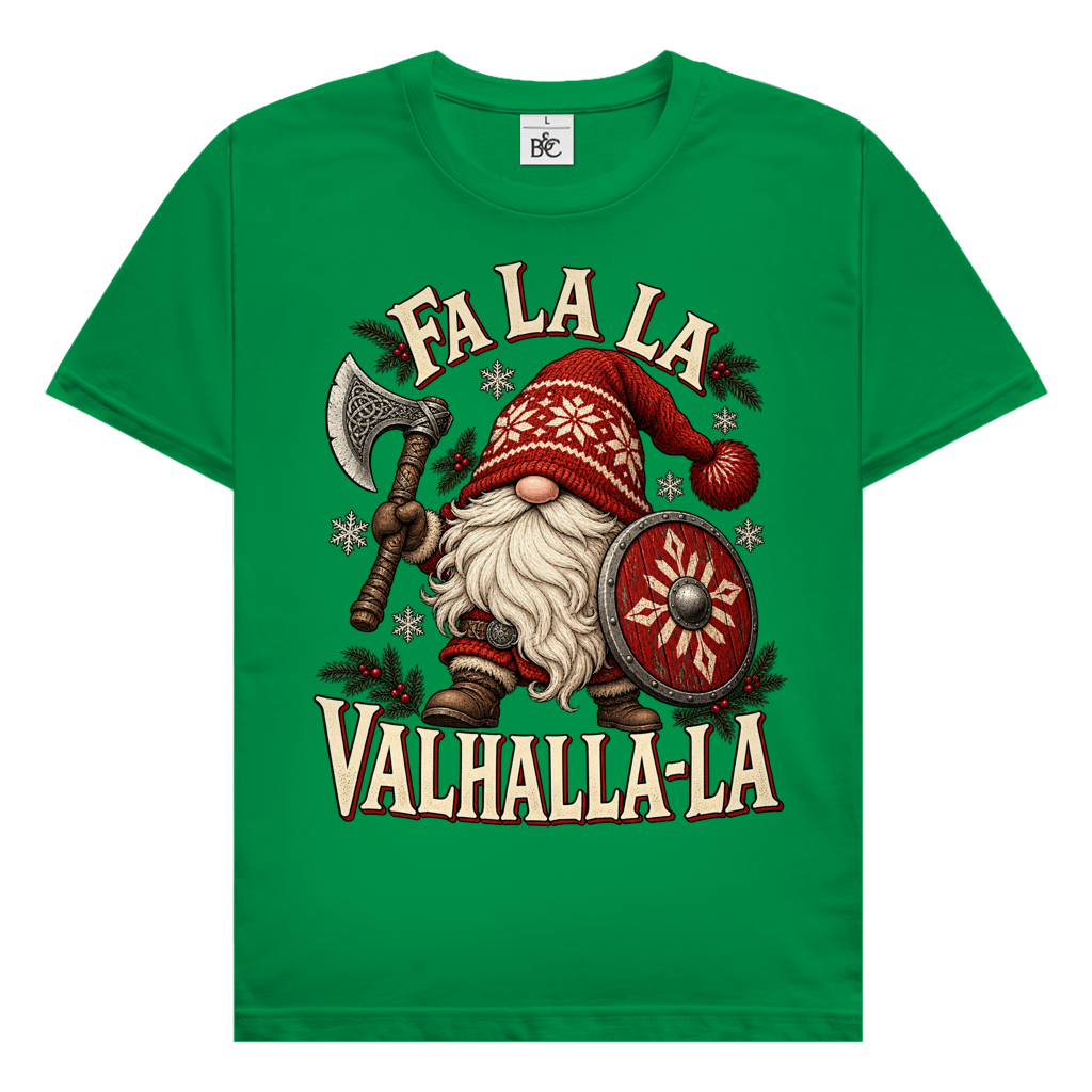 Fa La La Valhalla la // Shirt