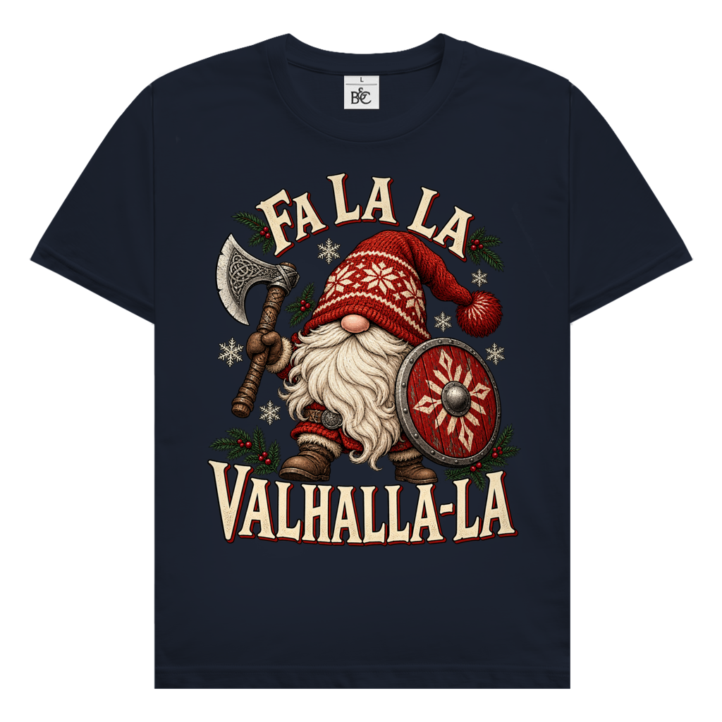 Fa La La Valhalla la // Shirt