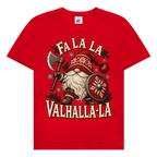 Fa La La Valhalla la // Shirt